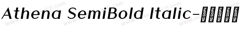 Athena SemiBold Italic字体转换